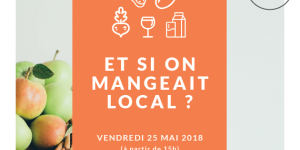 Et si on mangeait local ?